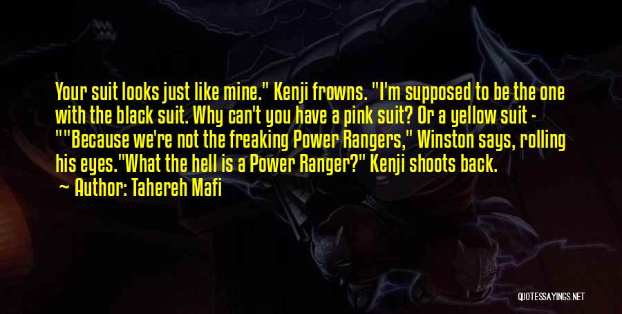 Black Pink Quotes By Tahereh Mafi