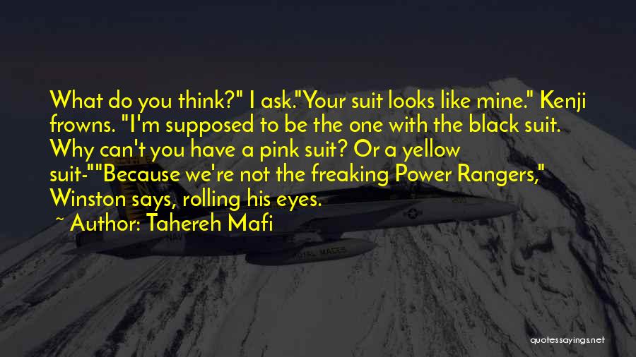 Black Pink Quotes By Tahereh Mafi