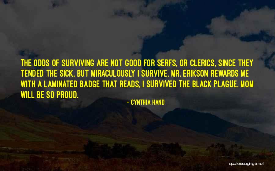 Black Plague Quotes By Cynthia Hand