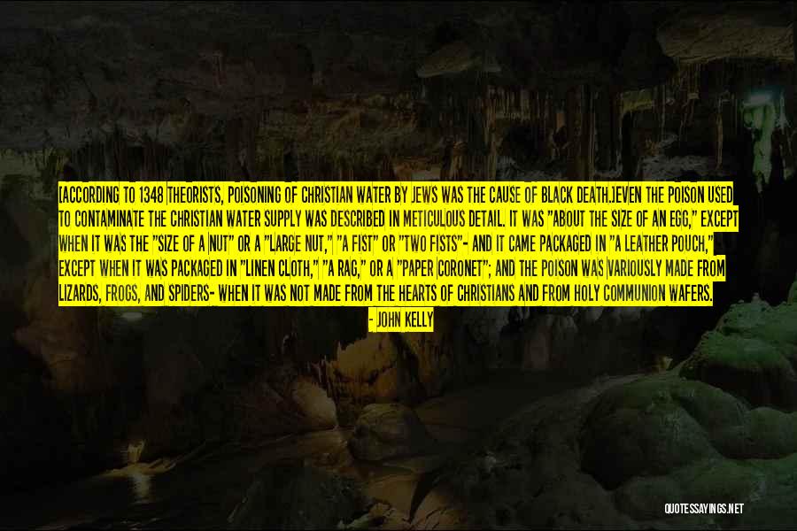 Black Plague Quotes By John Kelly