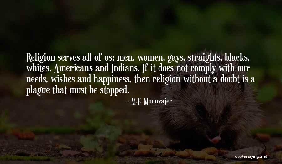 Black Plague Quotes By M.F. Moonzajer Black Plague Quotes By M.F. Moonzajer