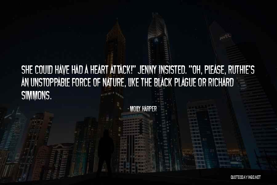 Black Plague Quotes By Molly Harper Black Plague Quotes By Molly Harper
