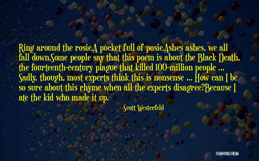 Black Plague Quotes By Scott Westerfeld