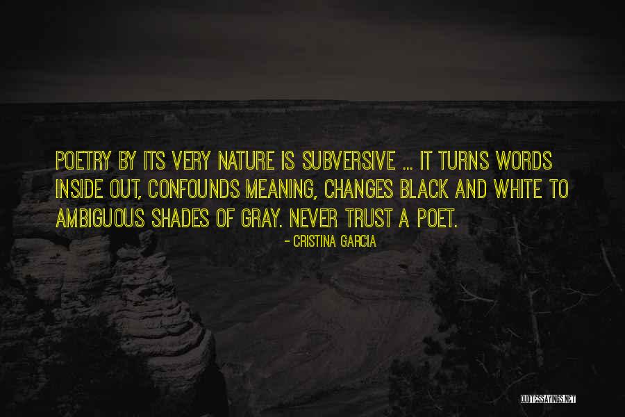 Black Poetry Quotes By Cristina Garcia Black Poetry Quotes By Cristina Garcia