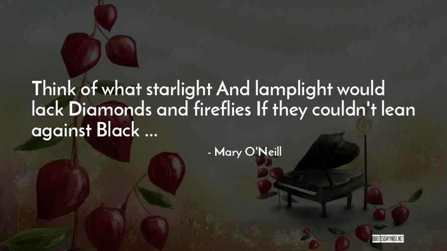 Black Poetry Quotes By Mary O'Neill Black Poetry Quotes By Mary O'Neill