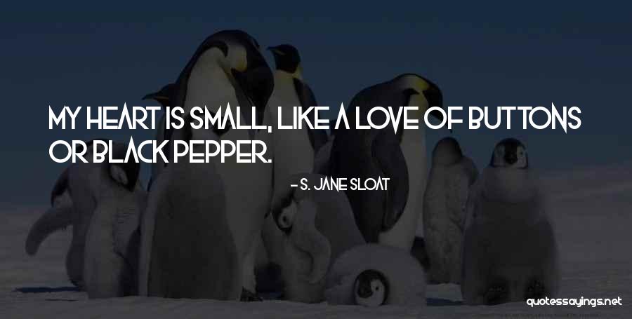 Black Poetry Quotes By S. Jane Sloat Black Poetry Quotes By S. Jane Sloat