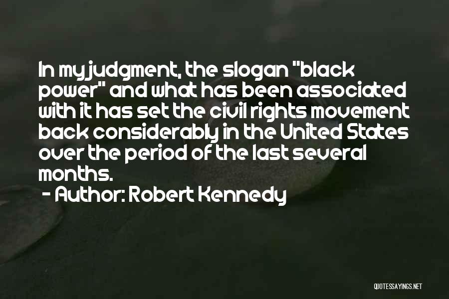 Black Power Movement Quotes By Robert Kennedy