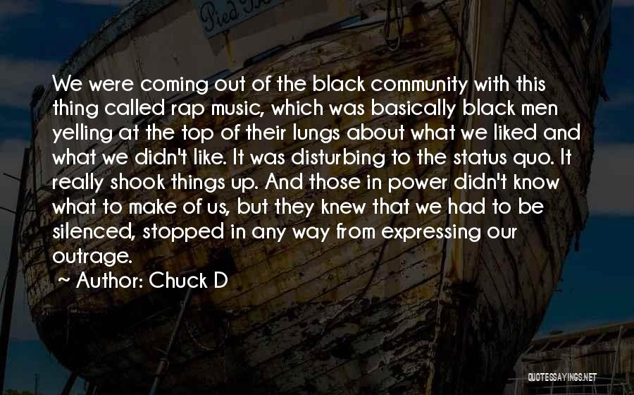 Black Power Quotes By Chuck D