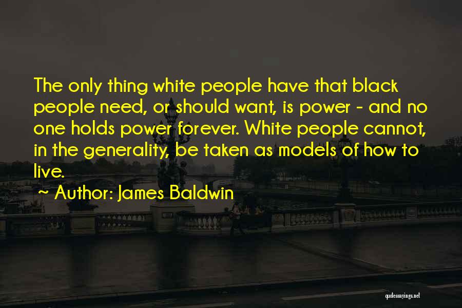 Black Power Quotes By James Baldwin