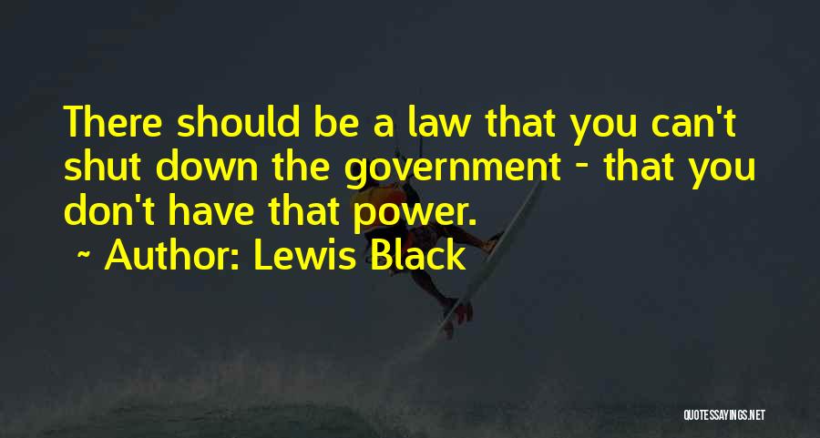 Black Power Quotes By Lewis Black