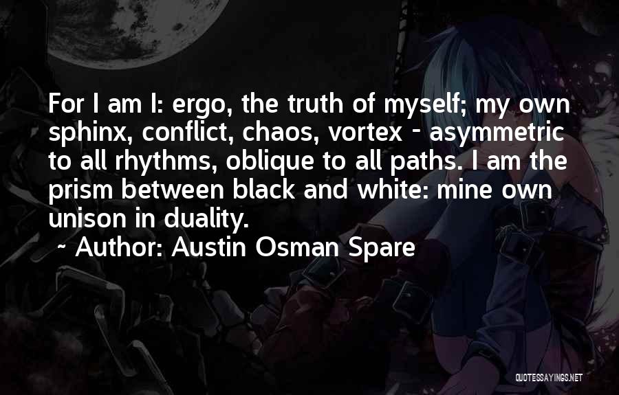 Black Prism Quotes By Austin Osman Spare