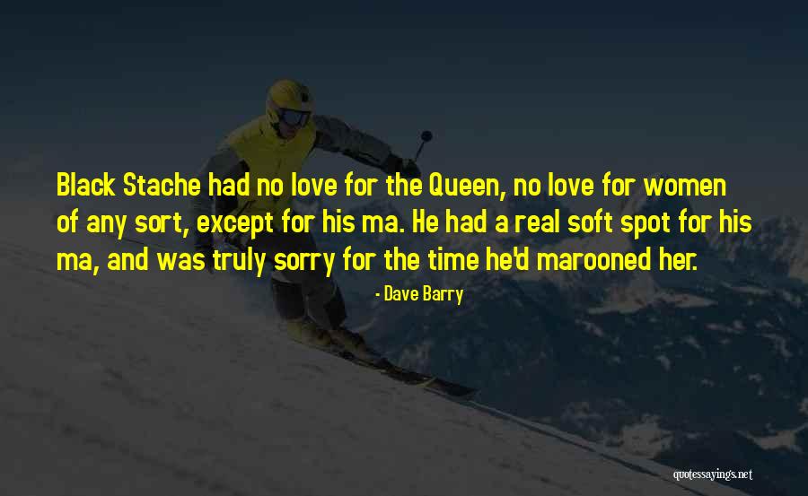 Black Queen Quotes By Dave Barry