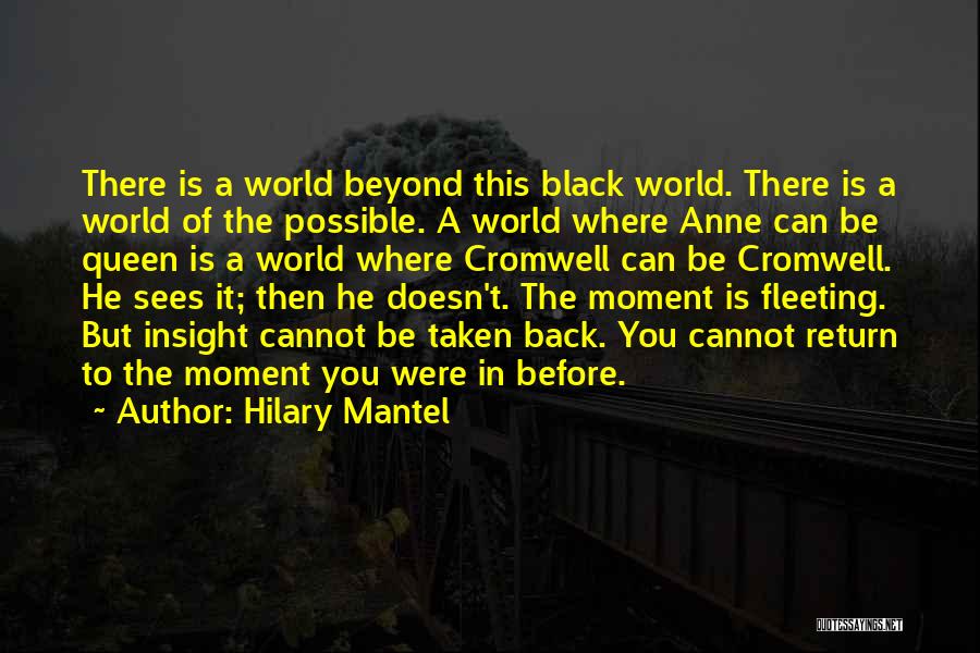 Black Queen Quotes By Hilary Mantel