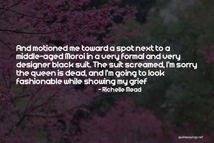 Black Queen Quotes By Richelle Mead