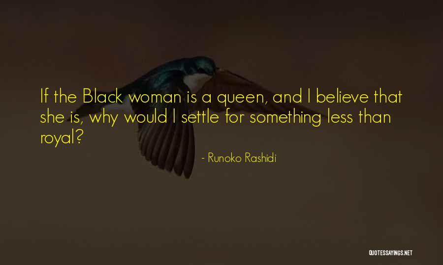 Black Queen Quotes By Runoko Rashidi