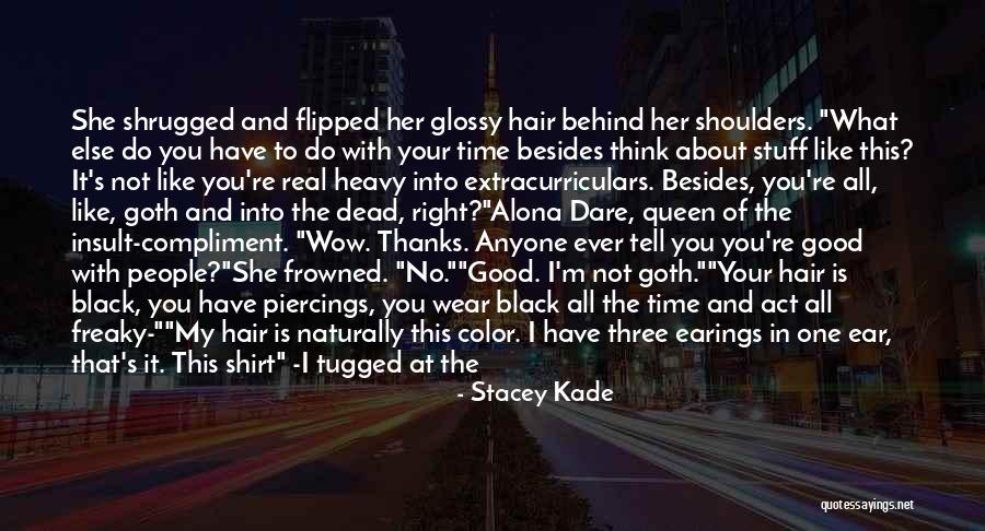 Black Queen Quotes By Stacey Kade