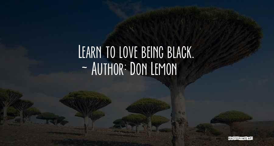 Black Quotes By Don Lemon