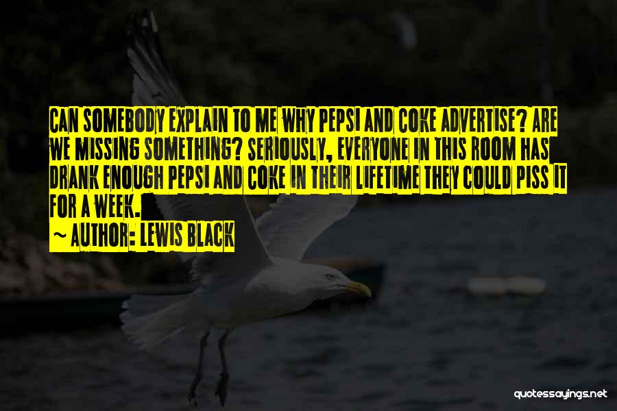 Black Quotes By Lewis Black