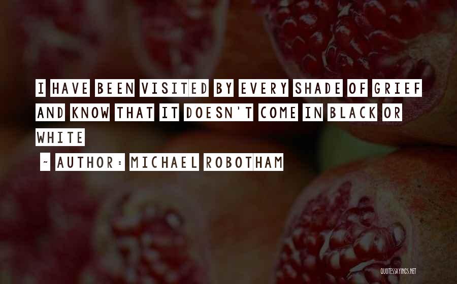 Black Quotes By Michael Robotham