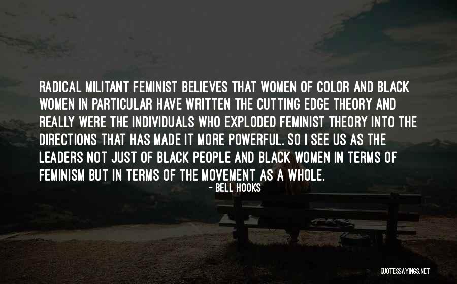 Black Radical Quotes By Bell Hooks Black Radical Quotes By Bell Hooks
