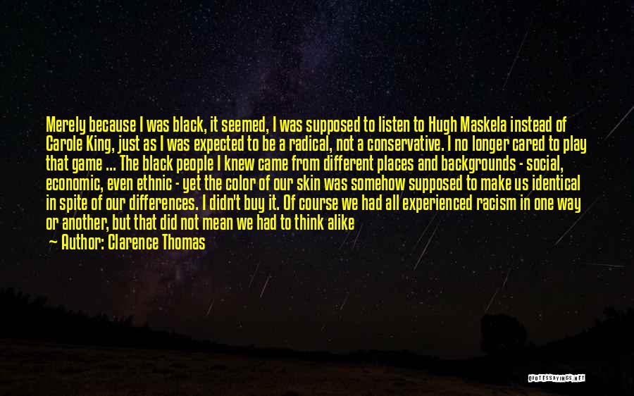 Black Radical Quotes By Clarence Thomas