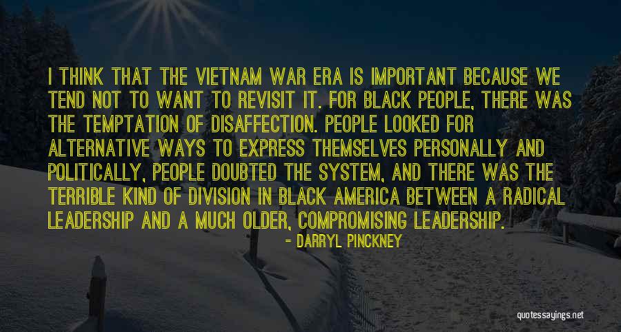 Black Radical Quotes By Darryl Pinckney Black Radical Quotes By Darryl Pinckney