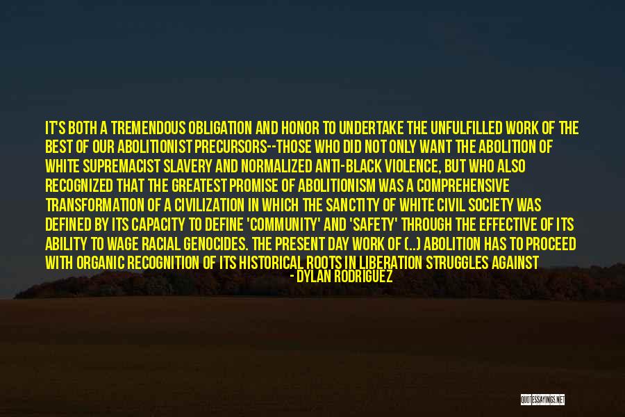 Black Radical Quotes By Dylan Rodriguez