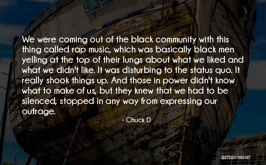 Black Rap Quotes By Chuck D Black Rap Quotes By Chuck D