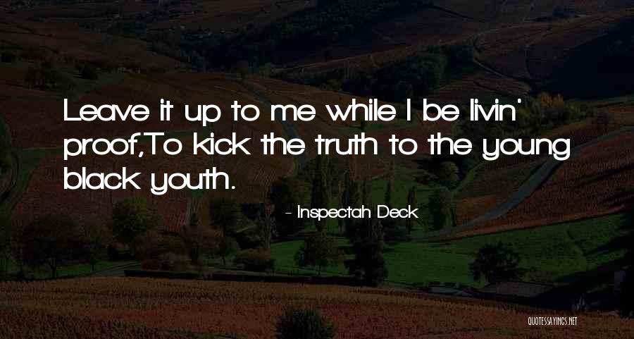 Black Rap Quotes By Inspectah Deck Black Rap Quotes By Inspectah Deck