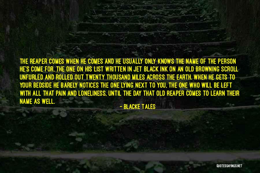 Black Reaper Quotes By Blacke Tales Black Reaper Quotes By Blacke Tales