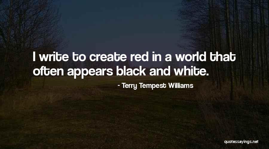 Black Red Quotes By Terry Tempest Williams