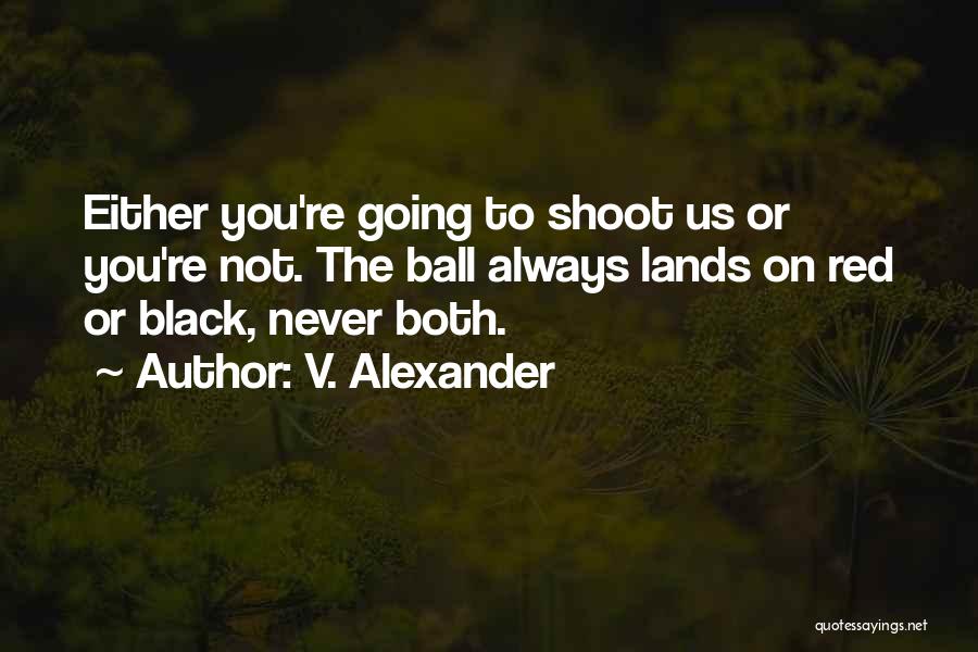 Black Red Quotes By V. Alexander