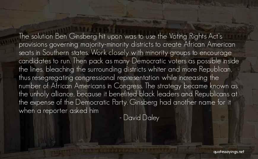 Black Republicans Quotes By David Daley Black Republicans Quotes By David Daley