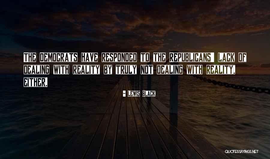 Black Republicans Quotes By Lewis Black Black Republicans Quotes By Lewis Black