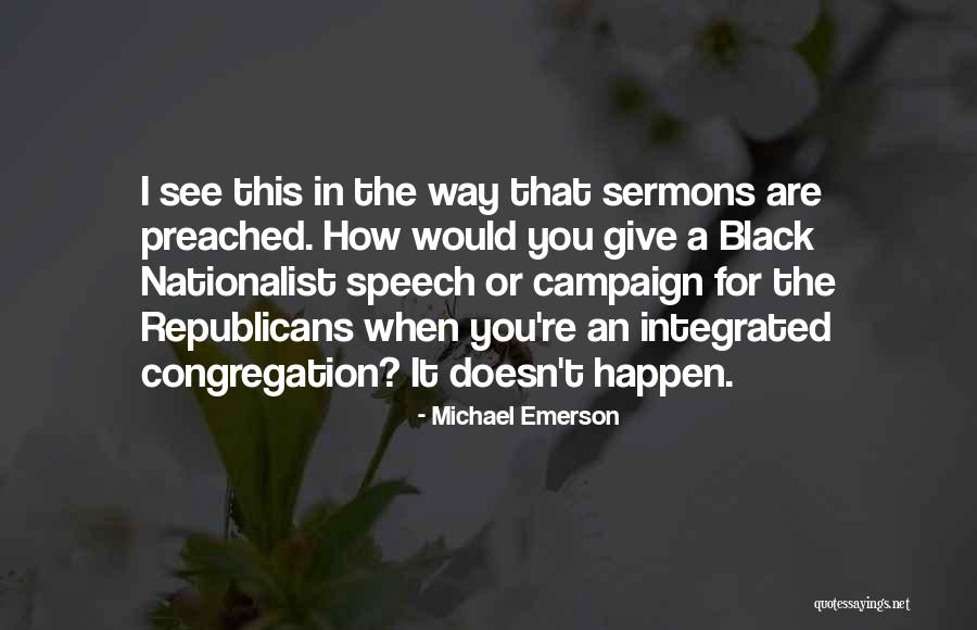 Black Republicans Quotes By Michael Emerson Black Republicans Quotes By Michael Emerson