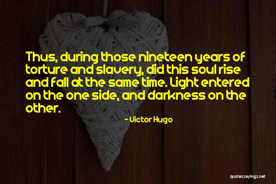 Black Robe Movie Quotes By Victor Hugo Black Robe Movie Quotes By Victor Hugo