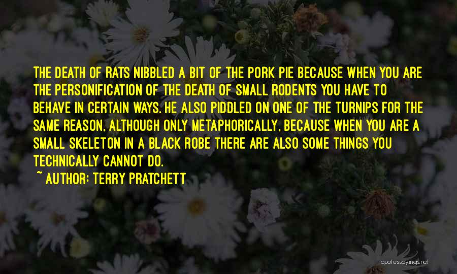 Black Robe Quotes By Terry Pratchett