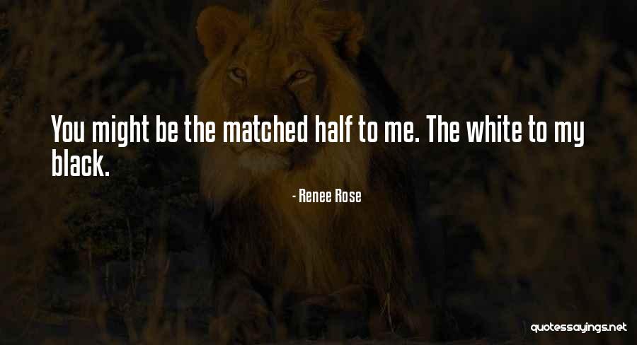 Black Romance Quotes By Renee Rose Black Romance Quotes By Renee Rose