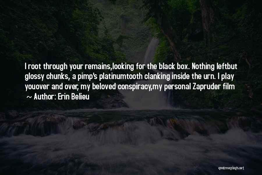 Black Root Quotes By Erin Belieu