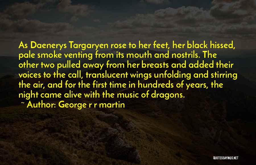 Black Rose Quotes By George R R Martin