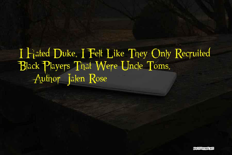 Black Rose Quotes By Jalen Rose