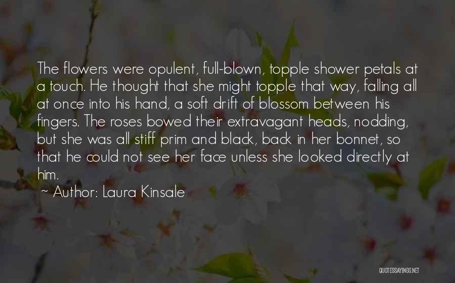 Black Roses Quotes By Laura Kinsale