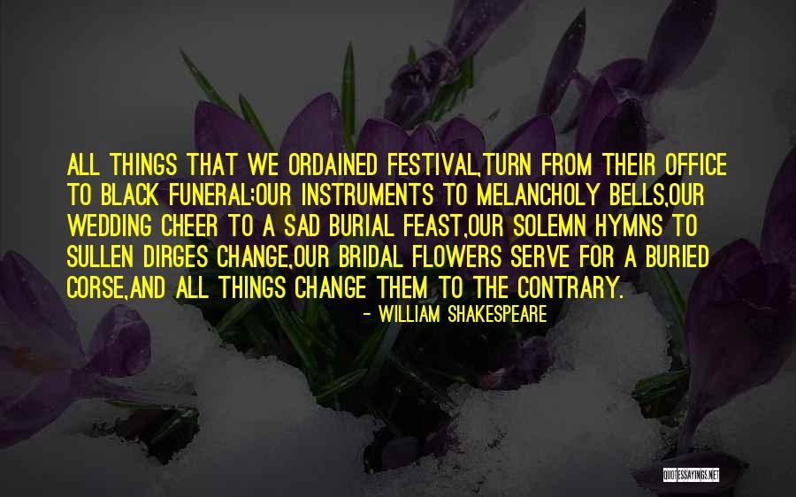 Black Sad Quotes By William Shakespeare Black Sad Quotes By William Shakespeare