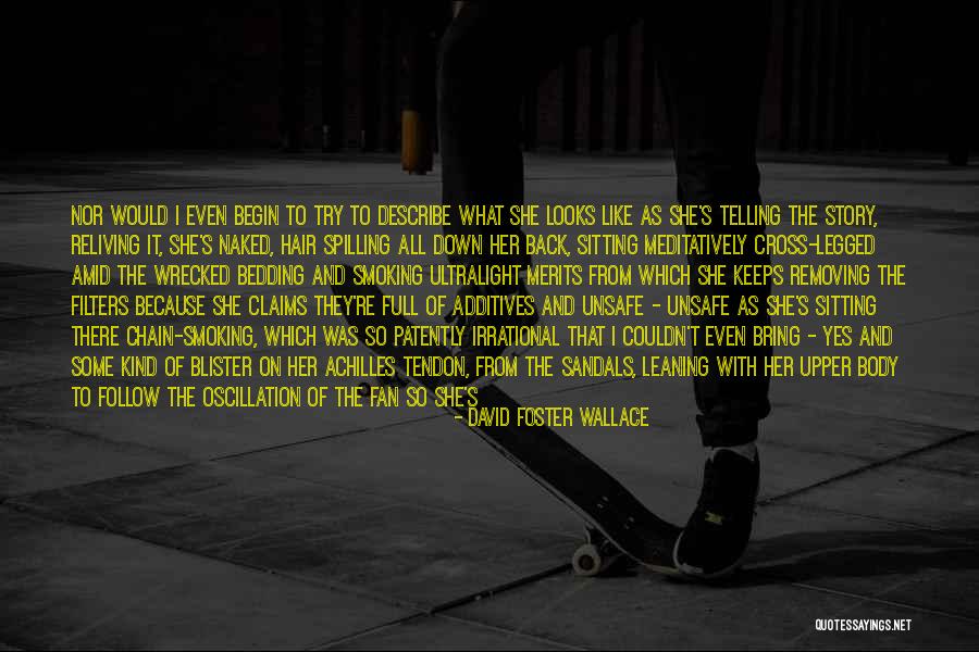Black Sandals Quotes By David Foster Wallace Black Sandals Quotes By David Foster Wallace