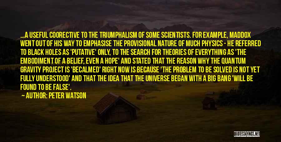 Black Scientists Quotes By Peter Watson