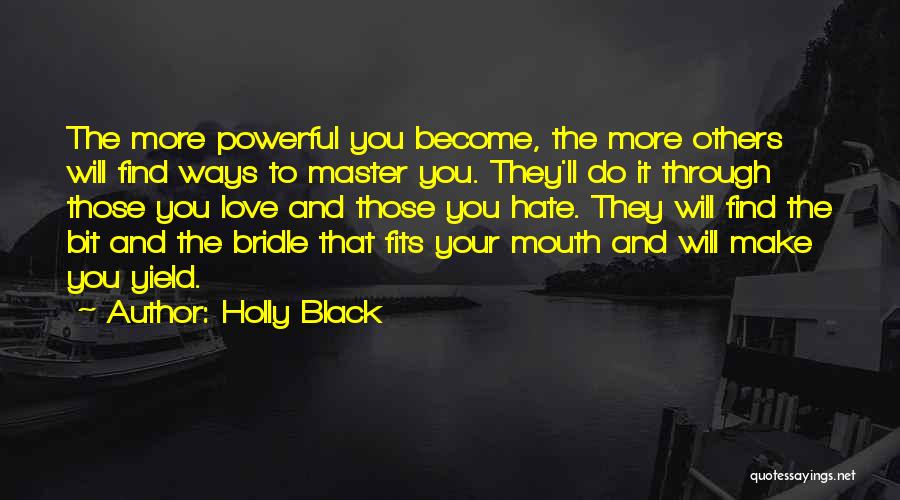 Black Self Hate Quotes By Holly Black