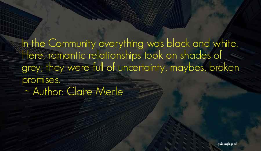 Black Shades Quotes By Claire Merle