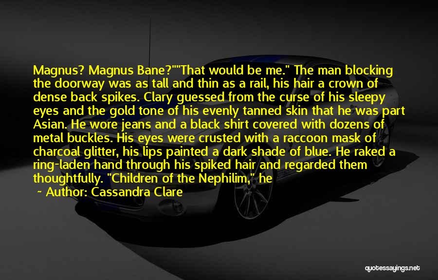 Black Shirt Quotes By Cassandra Clare Black Shirt Quotes By Cassandra Clare