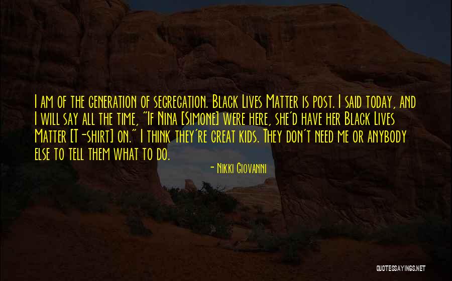 Black Shirt Quotes By Nikki Giovanni