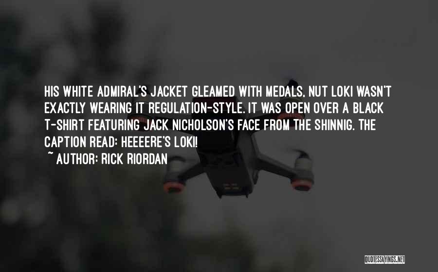 Black Shirt Quotes By Rick Riordan